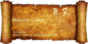Matola Fodor névjegykártya